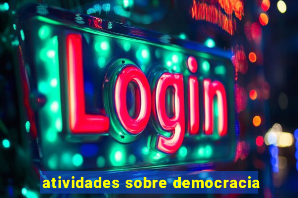 atividades sobre democracia